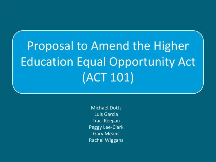 proposal to amend the higher education equal opportunity