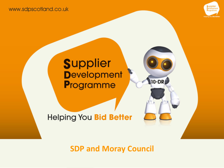 sdp and moray council welcome to the