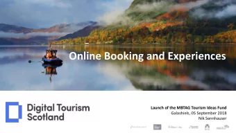 Online Booking and Experiences  Launch of the MBTAG Tourism Ideas Fund  Galashiels, 05 September