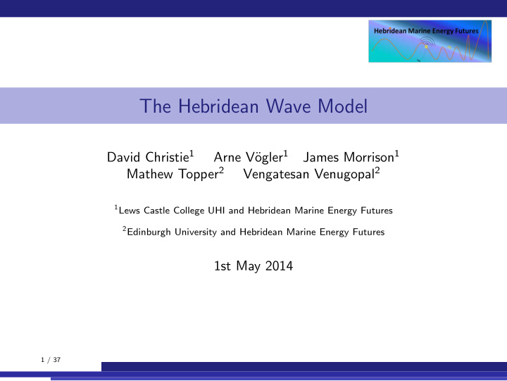 the hebridean wave model