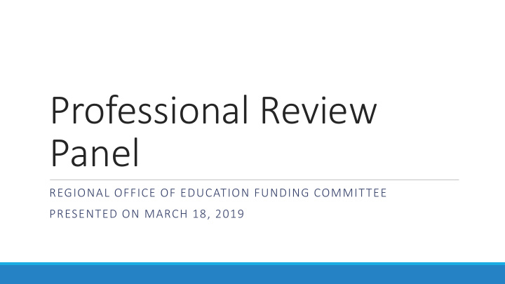 professional review panel