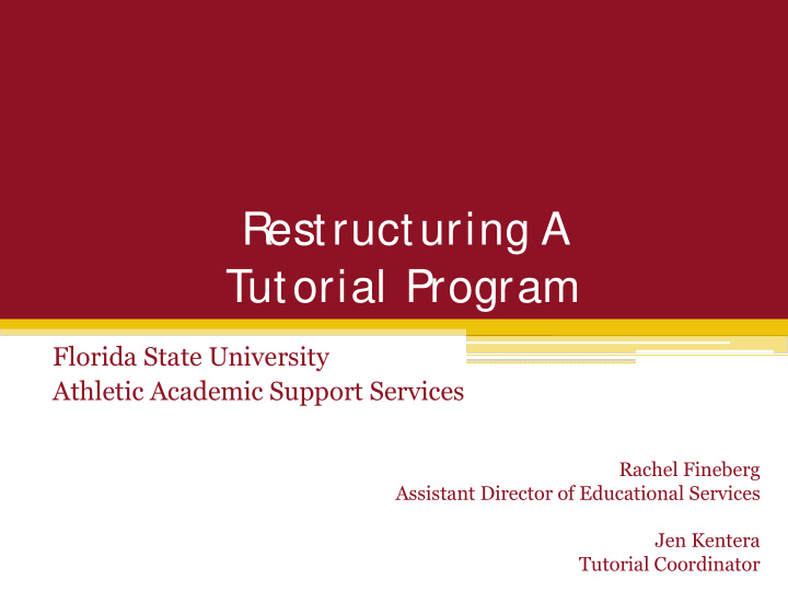 restructuring a tutorial program