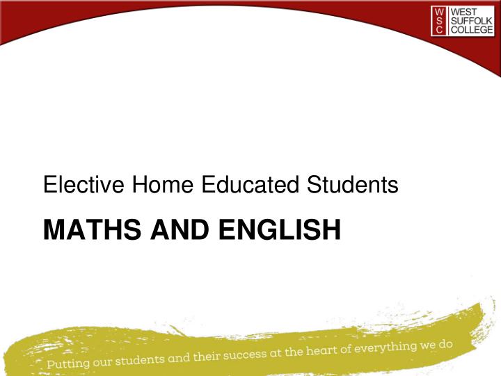 maths and english the wsc offer