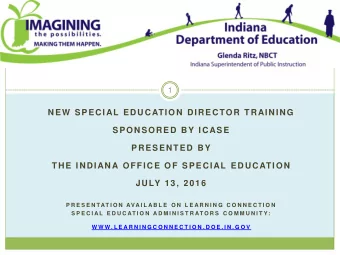 NEW SPECIAL EDUCATION DIRECTOR TRAINING  SPONSORED BY ICASE  PRESENTED BY  THE INDIANA OFFICE OF