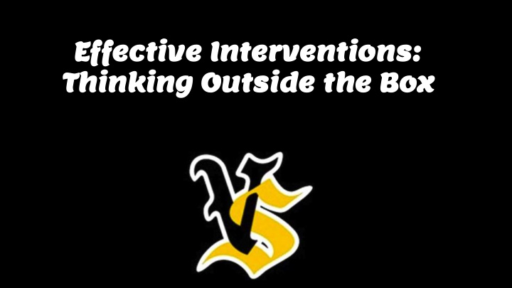 effective interventions thinking outside the box