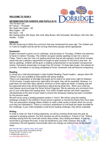 WELCOME TO YEAR 6  INFORMATION FOR PARENTS AND PUPILS IN Y6  The Y6 team are: Mr Tolman  Y6