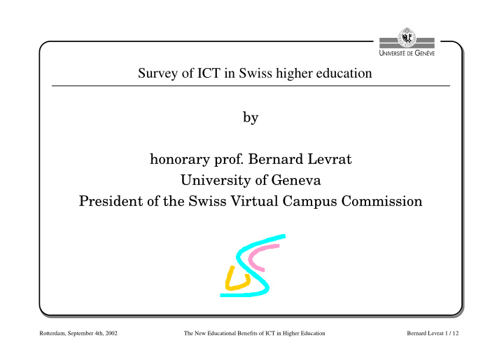 survey of ict in swiss higher education by honorary prof