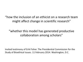 might affect change in scientific research  whether this model has generated productive