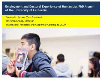 Employment and Doctoral Experience of Humanities PhD Alumni  of the University of California