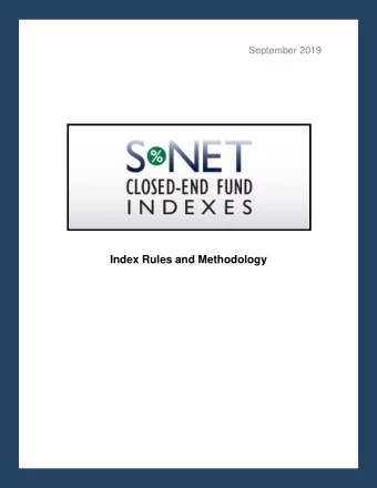Index Rules and Methodology  September 2019  TABLE OF CONTENTS  I. GENERAL DESCRIPTION