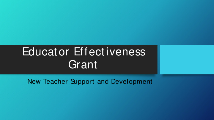 educator effectiveness grant