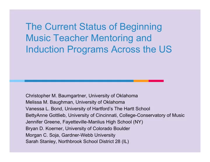 the current status of beginning music teacher mentoring