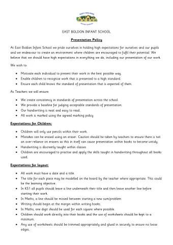 EAST BOLDON INFANT SCHOOL  Presentation Policy  At East Boldon Infant School we pride ourselves in