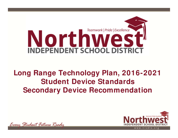 long range technology plan 2016 2021 student device