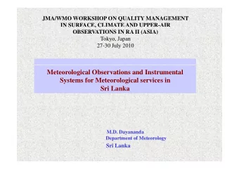 Meteorological Observations and Instrumental  Systems for Meteorological services in  Sri Lanka