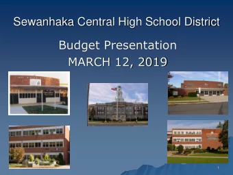 1  Sewanhaka Central High School  District Board of Education  David Del Santo  President