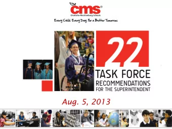 Aug. 5, 2013  Develop a framework that holds schools    accountable for their performance and