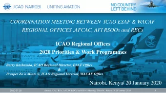 2020 Priorities &amp; Work Programmes  Barry Kashambo, ICAO Regional Director, ESAF Office  &amp;
