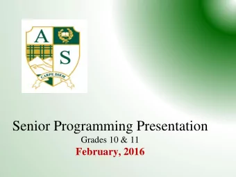 Senior Programming Presentation  Grades 10 &amp; 11  February, 2016  Argyle Counselling and