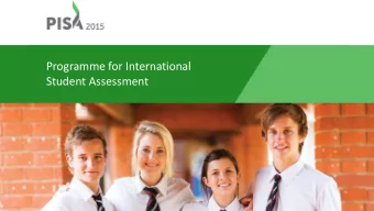 Programme for International  Student Assessment  Thank you for participating in PISA 2015  You are