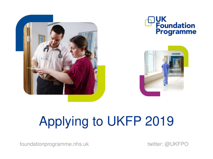 applying to ukfp 2019