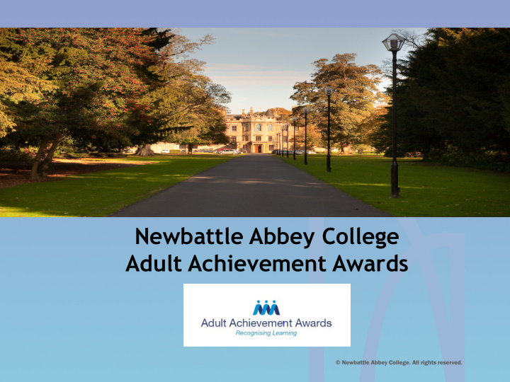 newbattle abbey college adult achievement awards aaa