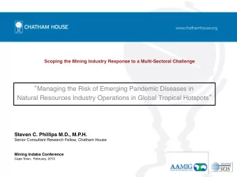 Managing the Risk of Emerging Pandemic Diseases in Natural Resources Industry Operations in