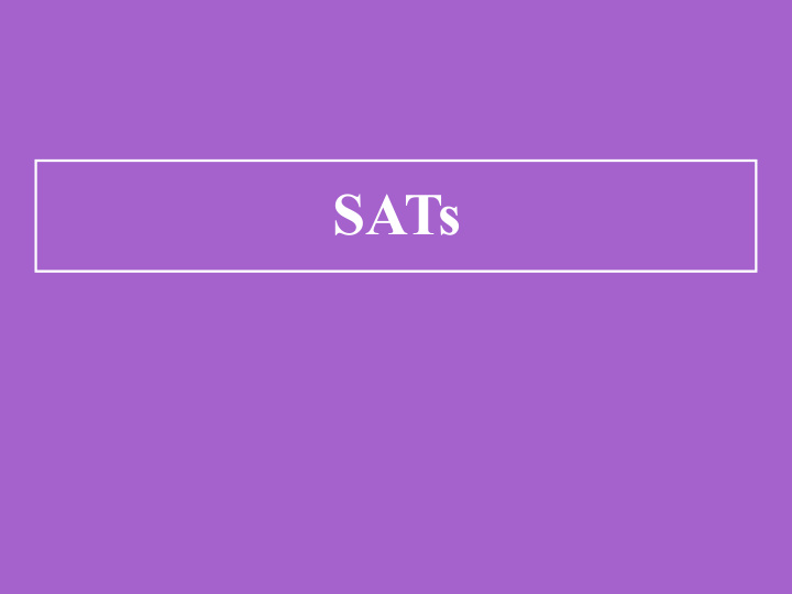 sats assessment and reporting
