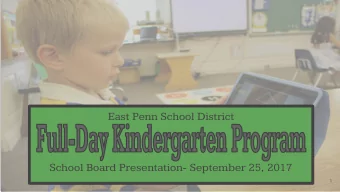 East Penn School District  School Board Presentation- September 25, 2017  1  The East Penn School