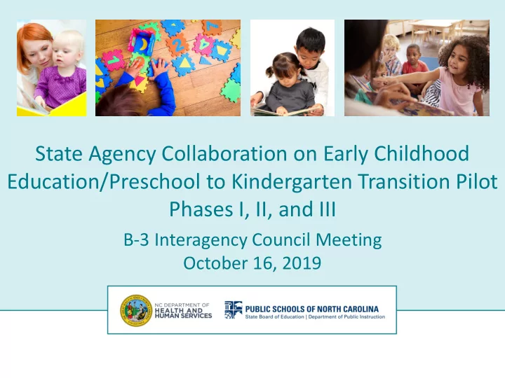 education preschool to kindergarten transition pilot