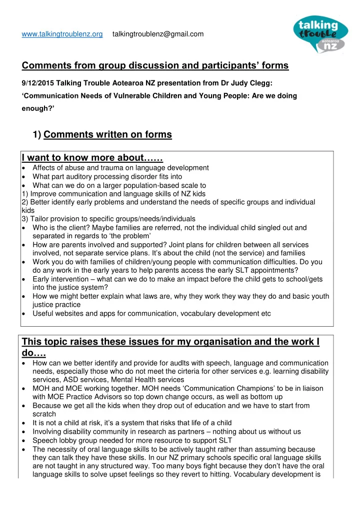 comments from group discussion and participants forms