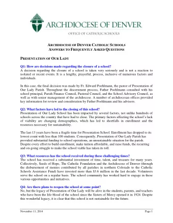 A RCHDIOCESE OF D ENVER C ATHOLIC S CHOOLS A NSWERS TO F REQUENTLY A SKED Q UESTIONS P RESENTATION