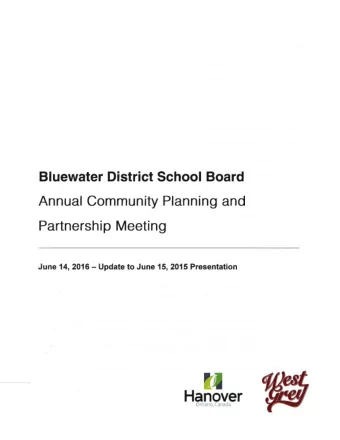 anover  H Ontario, Carrada Bluewater District School Board Annual Community Planning and