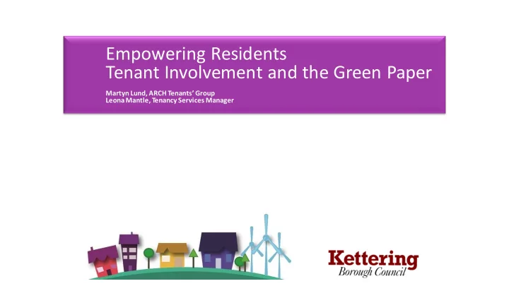 empowering residents tenant involvement and the green