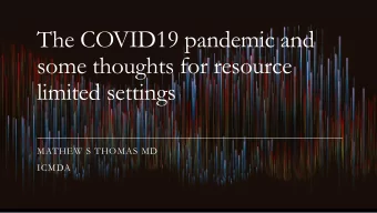 some thoughts for resource  limited settings  MATHEW S THOMAS MD  ICMDA  Prevention  Mitigation by