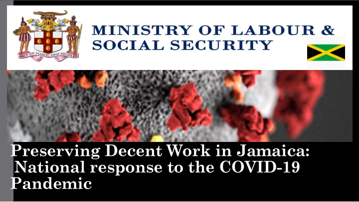 preserving decent work in jamaica national response to