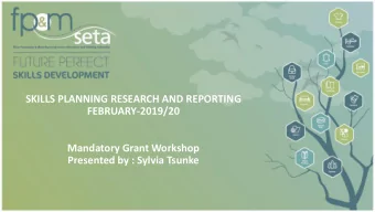 Presented by : Sylvia Tsunke  Table of Contents  Slide 3  -  Received WSP for 2018/19 Feedback