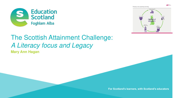 the scottish attainment challenge a literacy focus and