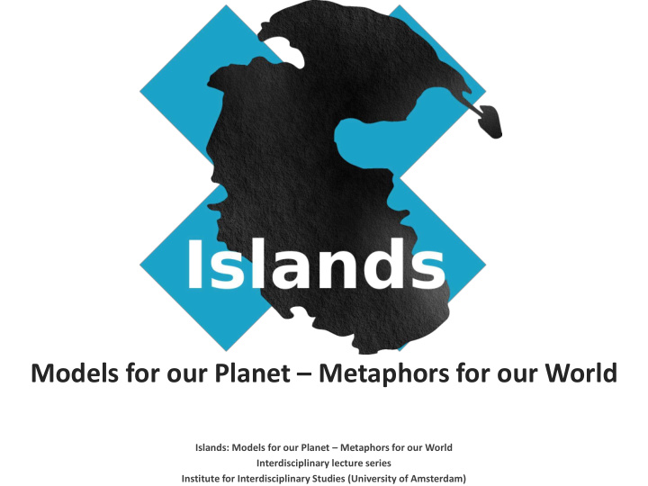 models for our planet metaphors for our world