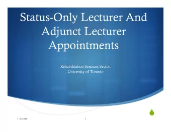 Status-Only Lecturer And  Adjunct Lecturer  Appointments  Rehabilitation Sciences Sector,