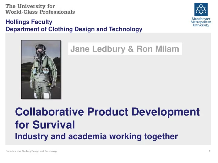 department of clothing design and technology 1 our