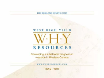 Developing a substantial magnesium  Developing a world class magnesium resource in  resource in