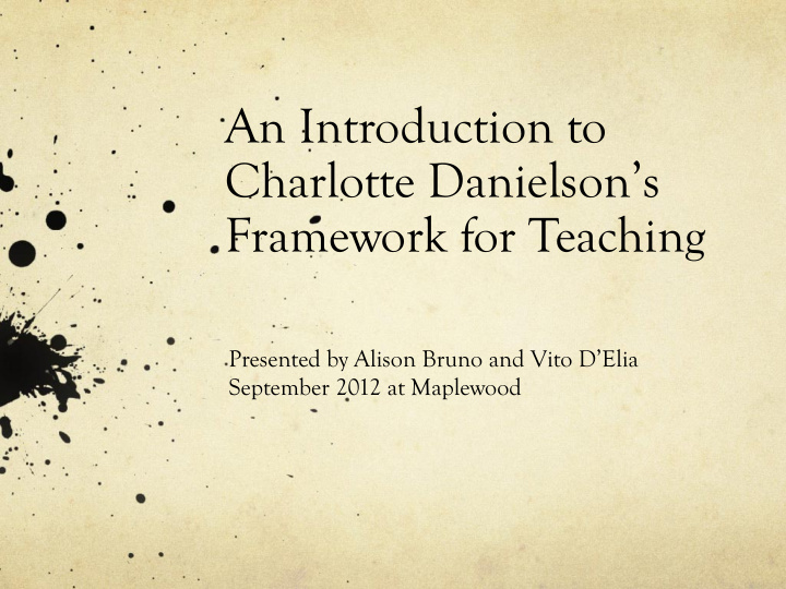 an introduction to charlotte danielson s framework for