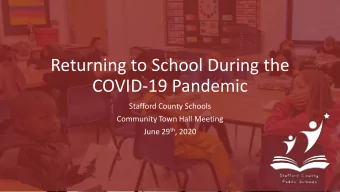 Returning to School During the  COVID-19 Pandemic  Stafford County Schools  Community Town Hall