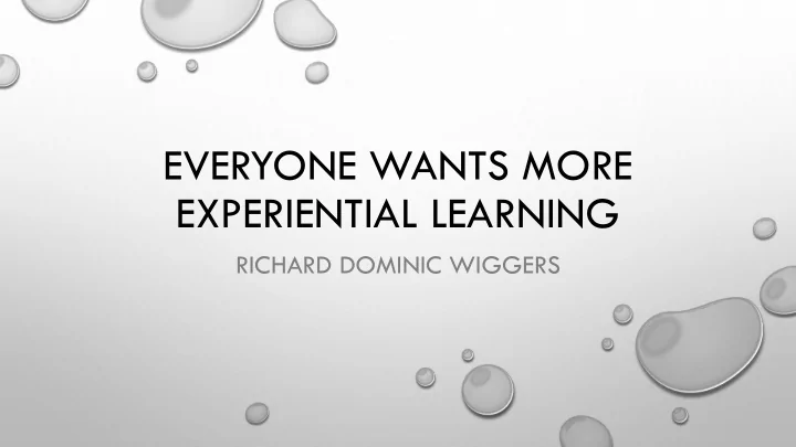everyone wants more