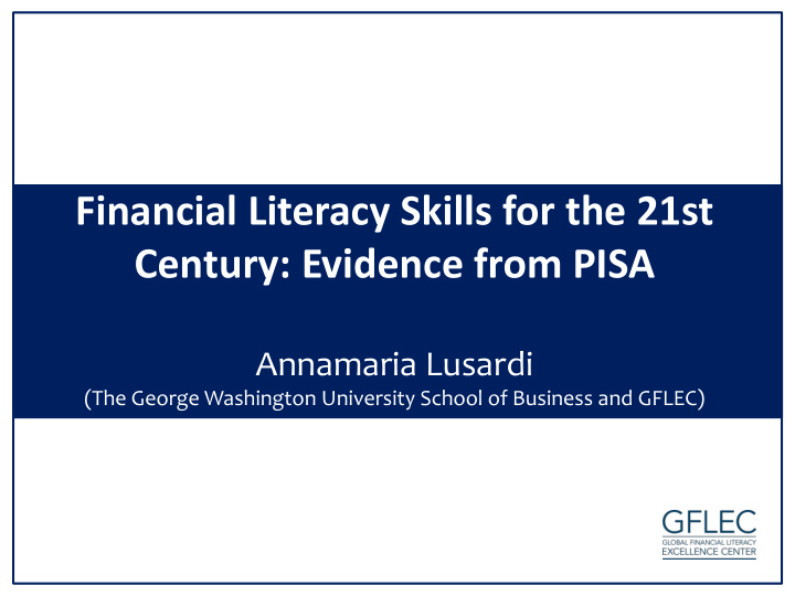financial literacy skills for the 21st century evidence