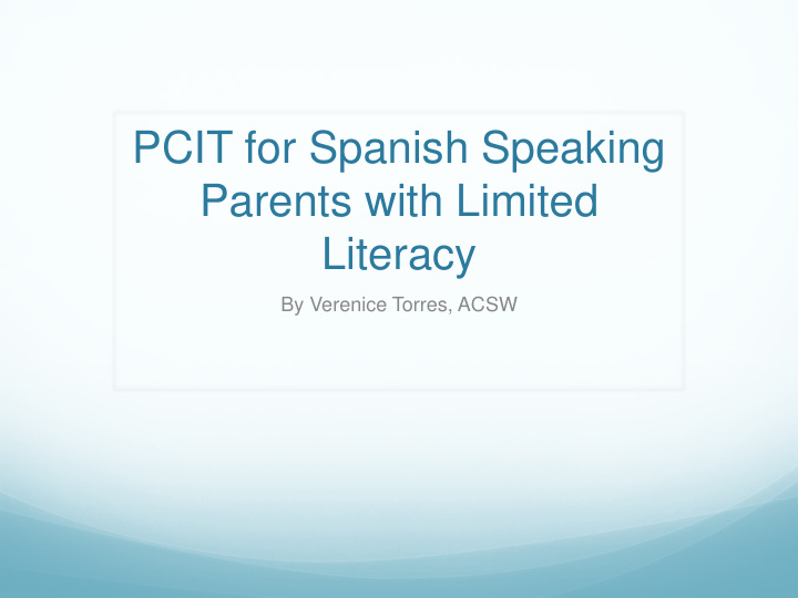 pcit for spanish speaking parents with limited literacy