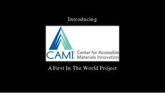 Introducing  A First In The World Project  Learn About  An innovative project to improve the