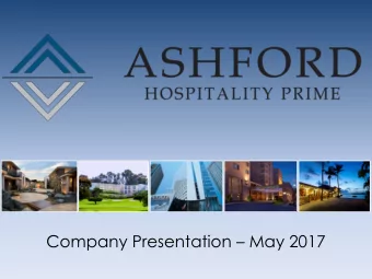 Company Presentation  May 2017  Certain Disclosures Certain statements and assumptions in this