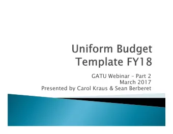 GATU Webinar  Part 2  March 2017  Presented by Carol Kraus &amp; Sean Berberet